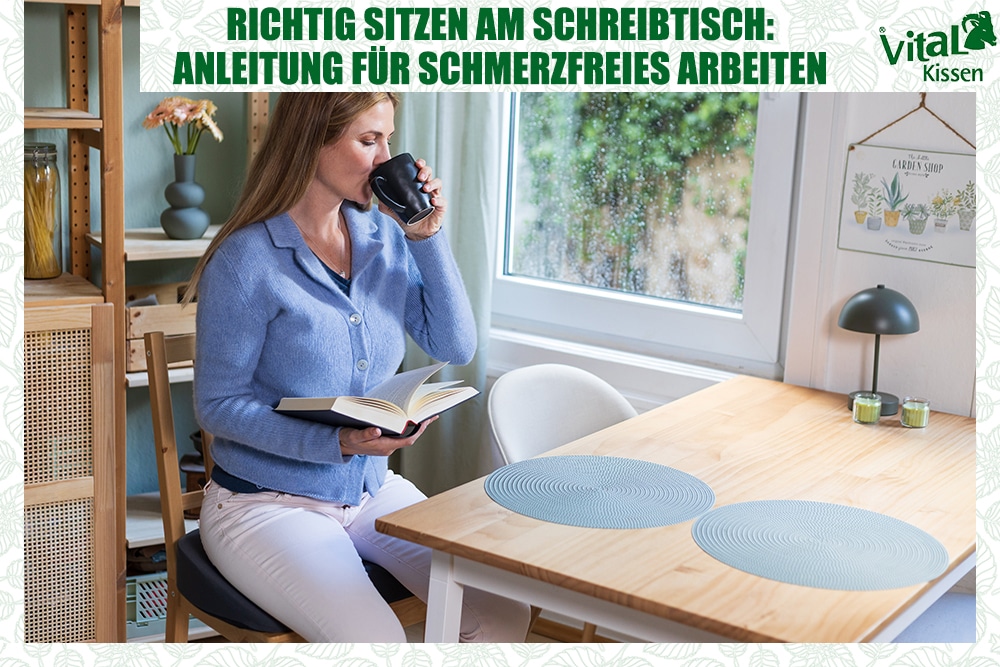 Richtig sitzen am Schreibtisch: Anleitung für schmerzfreies Arbeiten